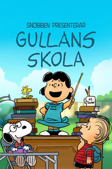 Snobben presenterar: Gullans skola