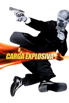 Poster do filme Carga Explosiva