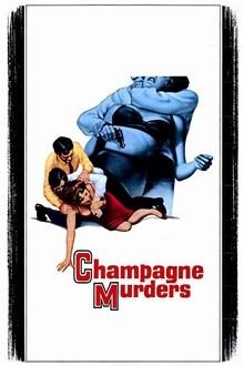 The Champagne Murders poster