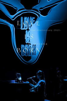 大塚 愛「LOVE IS BORN ～22nd Anniversary 2025～」