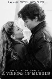 A Vision of Murder: The Story of Donielle