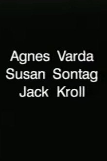 Camera Three: Interview with Susan Sontag and Agnès Varda