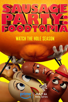 Sausage Party: Foodtopia tv show poster
