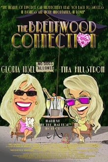 Poster do filme The Brentwood Connection