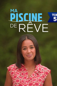 Ma piscine de rêve