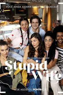 Stupid Wife