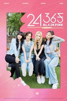 Poster da série 24/365 with BLACKPINK