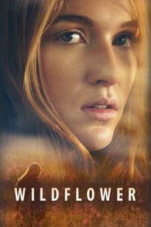 Wildflower movie poster