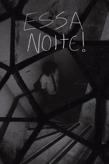 ESSA NOITE!