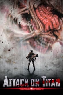 Poster do filme 進撃の巨人 ATTACK ON TITAN