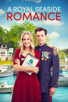 A Royal Seaside Romance A Royal Seaside Romance