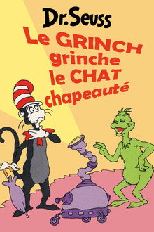 Le Grinch grinche le Chat chapeauté