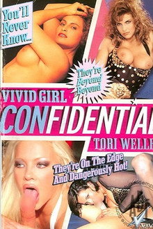 Vivid Girl Confidential- Tori Welles