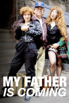 My Father Is Coming