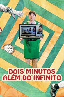 Poster do filme Dois Minutos Além do Infinito