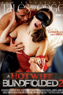 A Hotwife Blindfolded 2