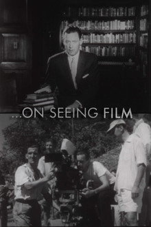...On Seeing Film