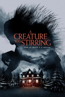 A Creature was Stirring A Creature was Stirring