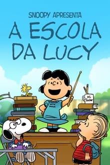 Poster do filme Snoopy Apresenta: A Escola da Lucy