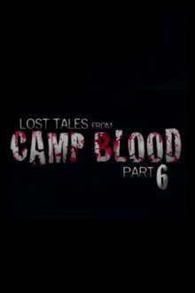 Lost Tales from Camp Blood - Part 6