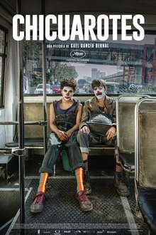 Chicuarotes (2019) Chicuarotes (2019)