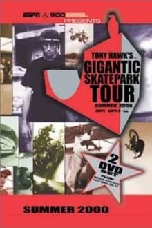 Poster do filme Tony Hawk's Gigantic Skatepark Tour 2000