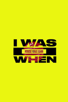 Poster da série I Was There When House Took Over the World