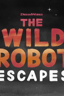 The Wild Robot Escapes