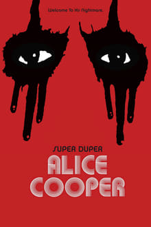 Poster do filme Super Duper Alice Cooper