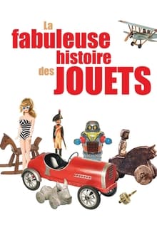 Poster da série La fabuleuse histoire des jouets