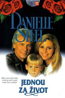 Danielle Steel: Jednou za život