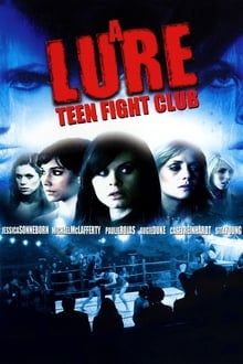 A Lure: Teen Fight Club movie poster