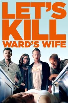 Let's Kill Ward's Wife Let's Kill Ward's Wife