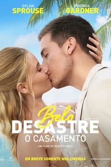 Poster do filme Belo Desastre: O Casamento