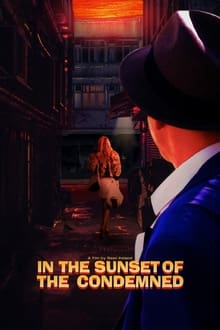 In the Sunset of the Condemned movie poster