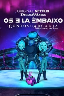 Assistir Os 3 Lá Embaixo: Contos da Arcadia Online Gratis