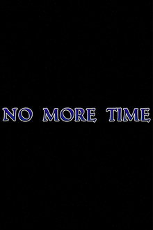 No More Time