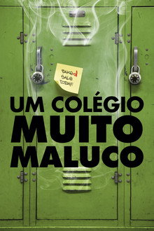 Um Colégio Muito Maluco