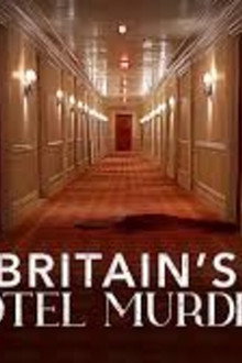 Britain's Hotel Murders