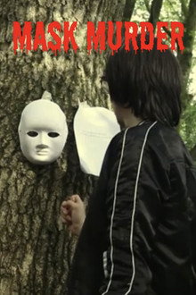 Mask Murder