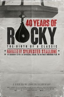 Poster do filme 40 Anos de Rocky: O Nascimento de um Clássico