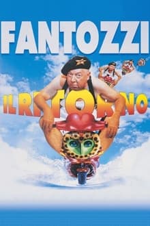 Poster do filme Fantozzi - Il ritorno