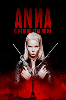 Poster do filme Anna: O Perigo Tem Nome