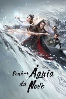 Poster da série Senhor Águia da Neve