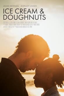 Poster do filme Ice Cream & Doughnuts