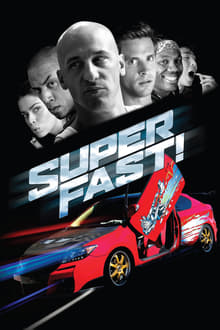 Superfast! movie poster