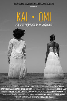 KAI.OMI - As Guardiãs das Águas
