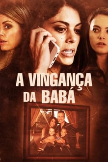 Poster do filme A Vingança da Babá