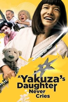 Poster do filme A Yakuza's Daughter Never Cries