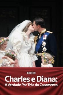 Poster do filme Charles e Diana: A Verdade Por Trás do Casamento